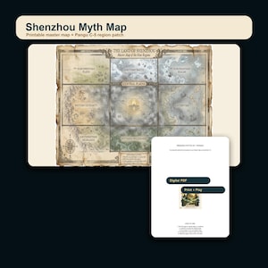 May include: A Shenzhou Myth Map with the text "Printable master map + Pangu C-5 region patch." The map is divided into nine regions with names like "Northern Wastes" and "Central Plains." A white card shows "Digital PDF" and "Print + Play" options.