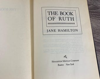 Vintage The Book of Ruth 1st Edition 1988 Jane Hamilton Fair Condition Missing Dust Jacket