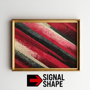 Op de afbeelding: Abstracte kunstafdruk in een gouden lijst. Het kunstwerk toont diagonale strepen in rood, zwart en wit, met een getextureerd, gespikkeld effect. De rechterbenedenhoek toont de tekst "SIGNAL SHAPE" met een rode pijl.