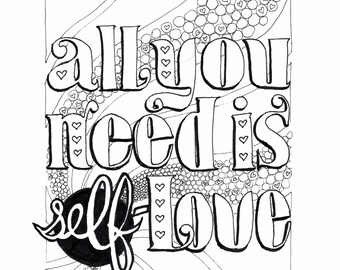 All You Need Is Self-Love Coloring Page | Printable Positive Affirmation Art | Mental Health Coloring Sheet | Instant Digital Download
