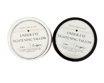 Under Eye Tightening Tallow