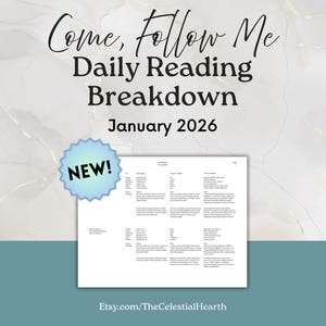 May include: A digital print labelled "Come, Follow Me Daily Reading Breakdown January 2026" with a "NEW!" sticker. The background has a marble effect with gold accents. A teal stripe is at the bottom with the Etsy shop URL.