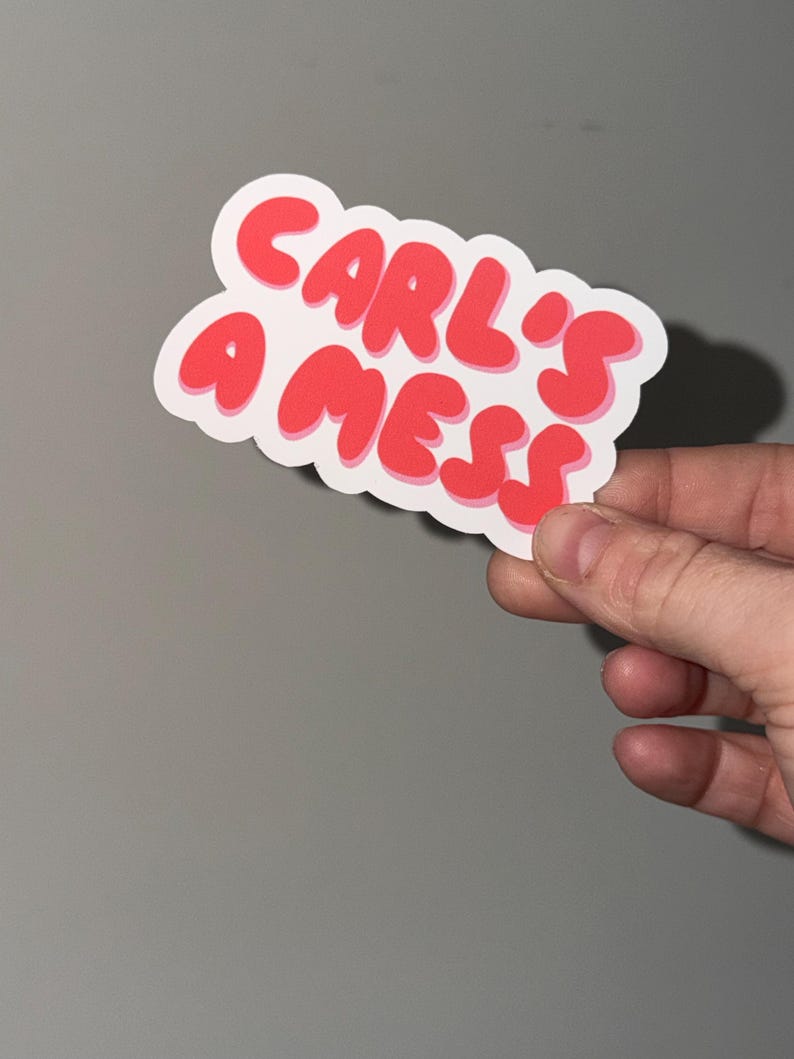 Mess Sticker Carl's a Mess Sticker | Summer House Bravo Quote, Reality TV Drama, Pop ...
