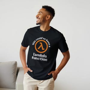This could've been a lambda function shirt | Programmer Gift | Coder Gift image 6