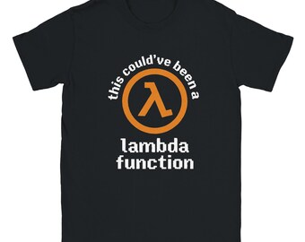 Esta poderia ter sido uma camiseta com tema de função lambda | Presente para Programador | Presente para Codificador