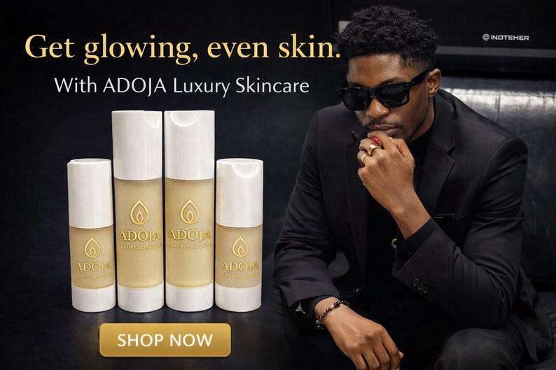 May include: Image features four skincare product bottles with white tops and gold labels, arranged in a row. The text "Get glowing, even skin. With ADOJA Luxury Skincare" is displayed above. A gold "SHOP NOW" button is at the bottom.