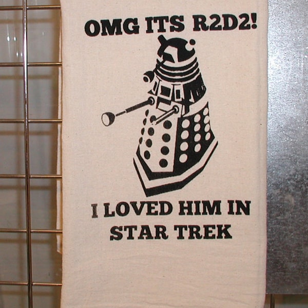 Dr Who Kitchen Towel loved him in Star Trek