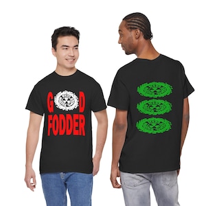 Könnte beinhalten: Schwarze T-Shirts mit dem Text "GOOD FODDER" in Rot und Weiß. Die Vorderseite des Shirts hat ein kreisförmiges Design. Die Rückseite des Shirts hat drei grüne kreisförmige Designs.
