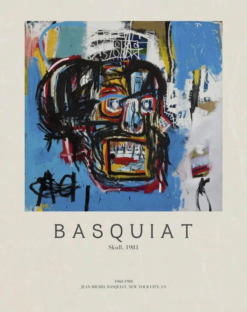 May include: A poster of Basquiat's "Skull, 1981" artwork. The painting depicts a vibrant, abstract skull against a blue and white backdrop. The poster includes the artist's name and dates of birth and death.