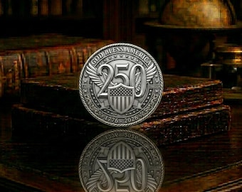 God Bless America Metal Coin 1776 2026 USA Semi Quincentennial 250th Anniversary Challenge Coin
