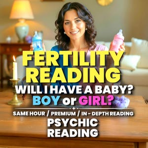 Peut inclure: L'image présente le texte "FERTILITY READING" en jaune, avec la question "WILL I HAVE A BABY? BOY or GIRL?" en dessous. Une femme tient un biberon bleu et rose. Les mots "PSYCHIC READING" sont également visibles.