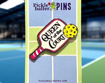 Pickleball-pin Queen of The Court