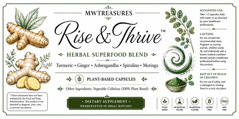 May include: A rectangular product label for MWTreasures Rise & Thrive herbal superfood blend capsules. The white label features botanical illustrations of turmeric and ginger roots, green leaves, and spirulina powder. Text includes ingredients, usage instructions, and dietary supplement details.