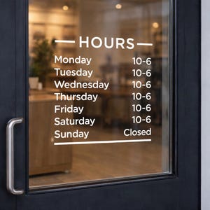 Custom Business Hours Vinyl Decal | Storefront Window Sign, Modern Layout