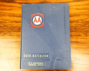 Vintage Military WWII 1945 US Army Air Forces 54th Battalion Training Fort Bliss Texas Year Book