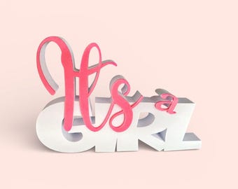 It's a Girl/Boy Sign - 3D printed baby announcement sign
