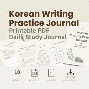 May include: A Korean Writing Practice Journal printable PDF daily study journal with 10 pages in A4 size. The pages feature sections for sentence breakdown, grammar, sentence patterns, and a 30-day writing habit tracker with a leaf and stone graphic.