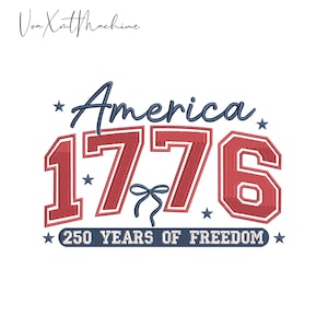 Desenho de bordado "América 1776", 250 Anos de Liberdade, Patriótico, 4 de Julho, EUA