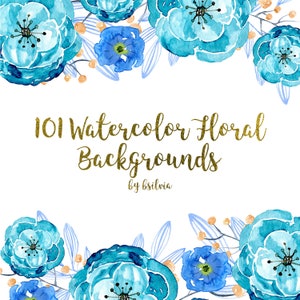 101 Watercolor Floral Backgrounds, Watercolor Floral Digital Paper Pack, 12x12 Watercolor Floral Digital Scrapbooking Papers, Commercial Use