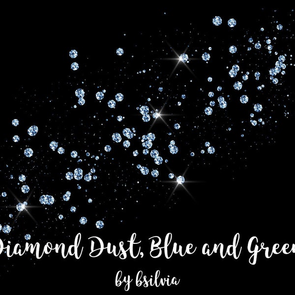 Diamond Dust, Blue and Green Diamond Dust Overlays, Diamond Transparent PNG files, Digital jewels, Glam Overlays, Diamond Clip Art