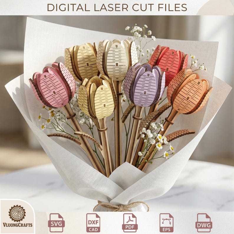 May include: A bouquet of laser-cut wooden tulips in various colors, including pink, yellow, orange, and purple, wrapped in white paper. The image includes the text "DIGITAL LASER CUT FILES" and the VluongCrafts logo.