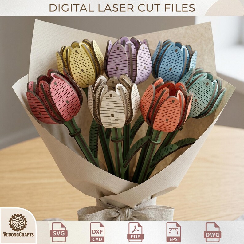 May include: A bouquet of laser-cut wooden tulips in various colors, including red, yellow, purple, and blue. The flowers are arranged in a paper wrap and tied with a ribbon. The text "DIGITAL LASER CUT FILES" is at the top.