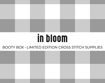IN BLOOM booty box | cross stitch supplies bundle| stash | mystery box | modern | contemporary
