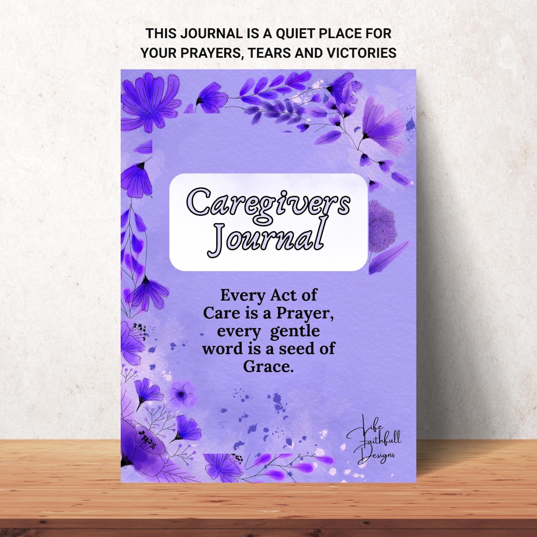Caregiver Journal Printable Download Christian Gift Faith Based Journal ...