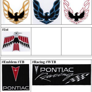 May include: A collection of Pontiac Firebird emblems and decals in various colors, including black, red, gold, and blue. Some feature the text "PONTIAC" and "Racing".
