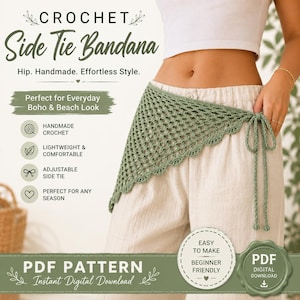May include: A sage green crochet bandana with a triangular shape and an openwork pattern. The accessory features a side tie closure with long strings and a scalloped edge. Text on the image includes CROCHET Side Tie Bandana and PDF PATTERN.
