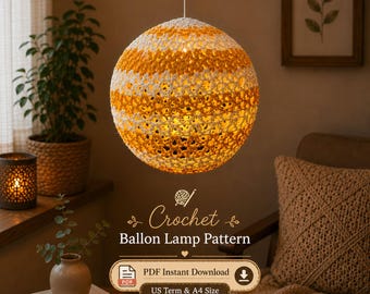 Crochet Balloon Lamp Pattern Boho Pendant Light Shade Handmade Room Decor Bedroom Living Room Housewarming Gift DIY US Terms