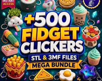 Mega-Bundle mit über 500 Fidget Clickern (STL/3MF) | 3D-druckbare Schlüsselanhänger, sensorische Fidget-Spielzeuge, inklusive kommerzieller Lizenz