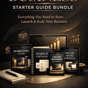 Peut inclure: Image de marketing numérique avec le titre "BUSINESS STARTER GUIDE BUNDLE". L'image présente un ordinateur portable, des tablettes et un carnet avec le texte "MARKETING GUIDE", "STARTUP CHECKLIST", "ONLINE BUSINESS BLUEPRINT" et "SOCIAL MEDIA STRATEGY". Un stylo et une tasse de café sont également visibles.