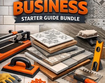 Tiling Business Starter Guide Bundle, Contractor Service Ebook (Digital Download)