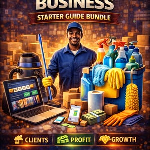 May include: A promotional image for a cleaning business starter guide. The image features a smiling man in a blue uniform, surrounded by cleaning supplies, a laptop, and a smartphone. Text includes "CLEANING BUSINESS STARTER GUIDE BUNDLE" and icons for clients, profit, and growth.