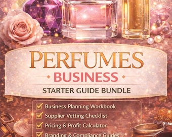 May include: Image features three perfume bottles with different shapes and colors, including a faceted purple bottle and a rectangular gold bottle. The text "PERFUMES BUSINESS STARTER GUIDE BUNDLE" is displayed, along with a list of included guides.