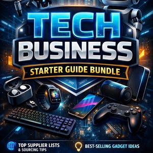 May include: A promotional image for a tech business starter guide bundle. The image features a drone, a robot, and various tech gadgets like a smartwatch, keyboard, and game controller. The title "TECH BUSINESS STARTER GUIDE BUNDLE" is prominently displayed.
