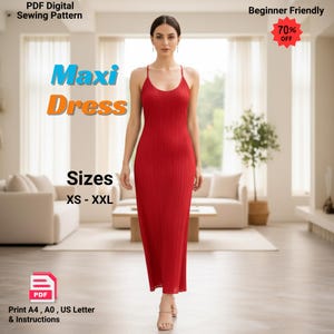 May include: A red maxi dress with a spaghetti strap design. The image includes text that reads "Maxi Dress" and "Sizes XS-XXL". The image also includes the text "PDF Digital Sewing Pattern" and "Beginner Friendly". A discount of 70% off is also displayed.