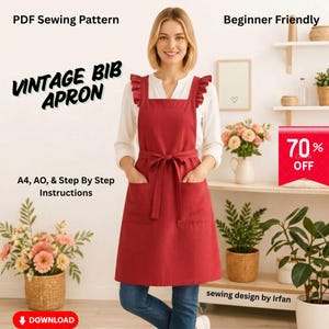 May include: A red vintage bib apron with ruffled shoulder straps and a waist tie. The apron has two front pockets and is part of a PDF sewing pattern. The image text says "Beginner Friendly" and "70% OFF".