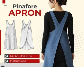 May include: A denim pinafore apron with a cross-back design is shown on a person. The image includes illustrations of the apron and text that reads "Pinafore APRON" and "PDF PATTERN".