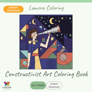 Op de afbeelding: Een omslag van een Constructivistisch Kunst Kleurboek met een vrouw die door een telescoop kijkt tegen een geometrische achtergrond van sterren en manen. De omslag bevat de tekst "Lumora Coloring" en "Constructivist Art Coloring Book". Direct downloaden.