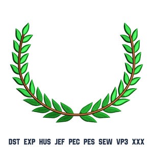 May include: An embroidery design featuring a symmetrical laurel wreath composed of bright green leaves on brown stems, arranged in a U-shape. Below the wreath, the text reads: DST EXP HUS JEF PEC PES SEW VP3 XXX in a dark blue sans-serif font.