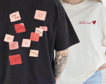 With Love Shirt, Minimalist Love Notes Tee, Romantic Tshirt, Gift for her&him