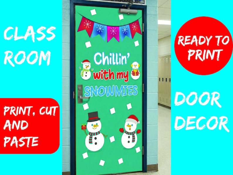 Chillin With My Snowmies Door
