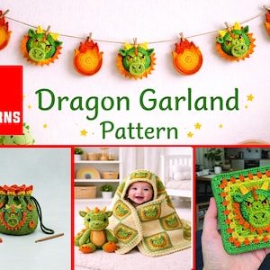 Peut inclure: Une collection d'articles au crochet sur le thème du dragon. L'image comprend une guirlande de têtes de dragons et de flammes, un sac à cordon, une couverture pour bébé, un dragon en peluche et un carré avec un visage de dragon. Le texte indique "Dragon Garland Pattern" et "4 Patterns."