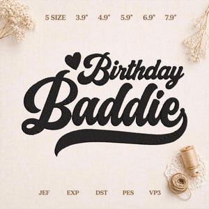 Birthday Baddie Script Machine Embroidery Design, Birthday Heart Quote PES DST Download
