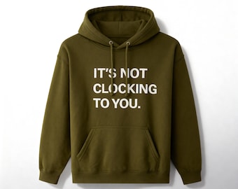 Justin Zitat Hoodie Es ist nicht Uhring für Sie, doppelseitiger Hoodie, Trending Zitat Hoodie, Pop-Sänger-Fan Hoodie, Streetwear Hoodie Geschenk