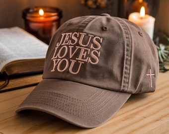Embroidered Jesus Loves You Baseball Cap, Washed Cotton Faith Hat