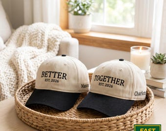 Embroidered Better Together Trucker Hat, Couple Hat
