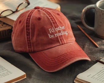 Embroidered 'I'd Rather Be Reading' Hat, Cotton Baseball Cap